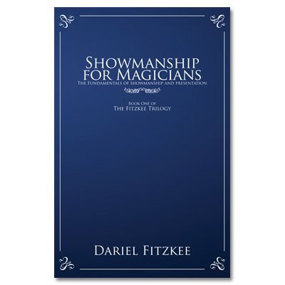 Showmanship for Magicians by Dariel Fitzkee