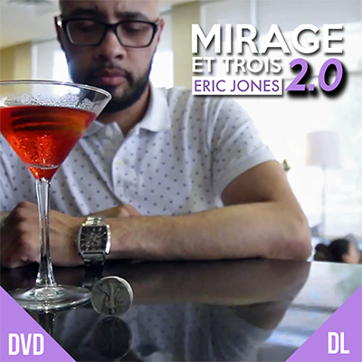Mirage Et Trois 2.0 by Eric Jones and Lost Art Magic (video download)