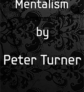 Propless Mentalism (Vol 12) by Peter Turner (e-book)