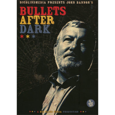 Bullets After Dark (2 delen) by John Bannon & Big Blind Media (video download)