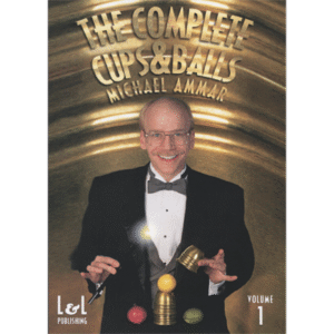 Cups & Balls Volume 1 by Michael Ammar (video download)